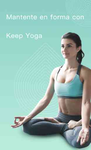 Keep Yoga - Yoga & Meditación & Fitness Diario 1