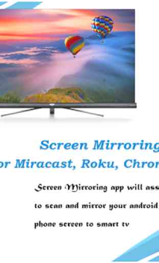Cast to TV for Miracast, Roku, Chromecast, SmartTV 1