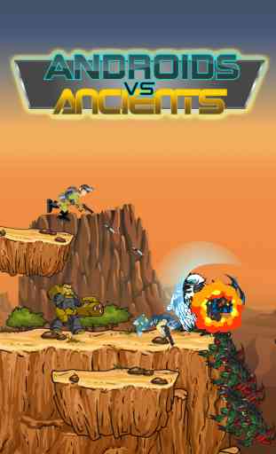 Androids vs Ancients - Soldados que luchan criaturas antiguas 1