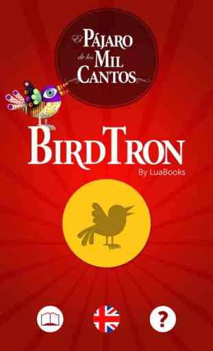 BirdTron - El Pájaro de los Mil Cantos 1
