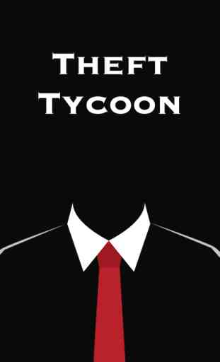 Theft Tycoon 1