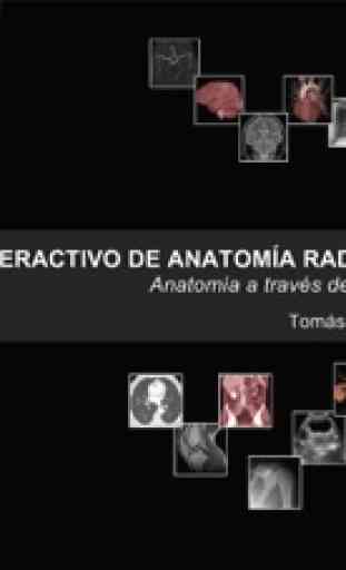 Atlas interactivo de anatomía radiológica 1