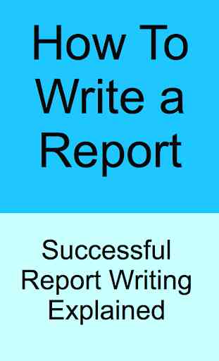 HOW TO WRITE A REPORT 1