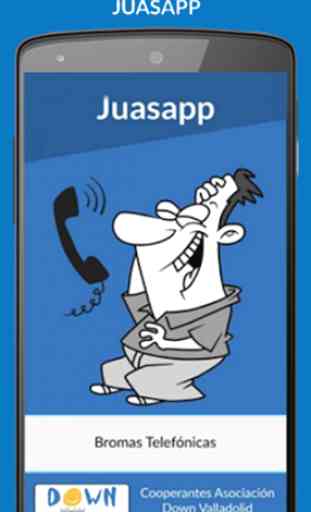Juasapp - Bromas Telefónicas 4