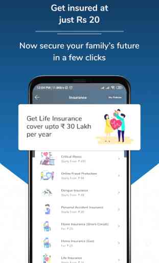 Recharge, Bill Payment,Instant Loan, UPI,Insurance 3