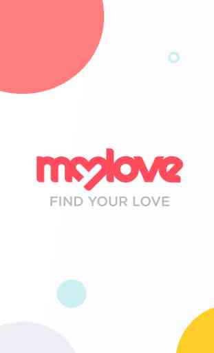 MyLove - Dating & Meeting 1