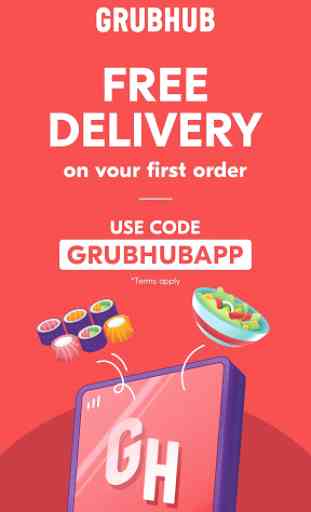 Grubhub: Local Food Delivery & Restaurant Takeout 1