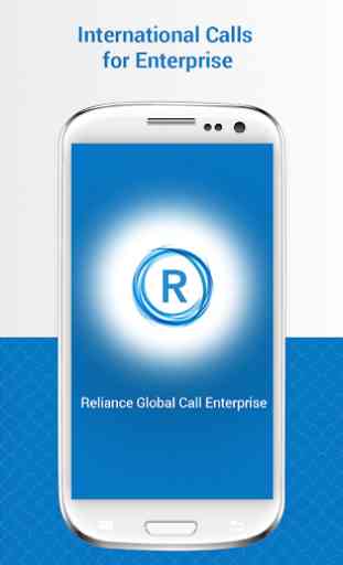 Reliance GlobalCall Enterprise 1