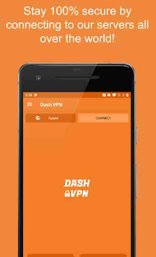 - VPN (Dash VPN) 3