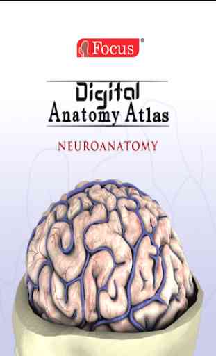 NEUROANATOMY - Digital Atlas 1