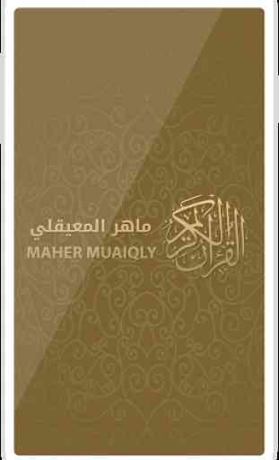 Quran Maher Al muaeqly - Quran Majeed 1