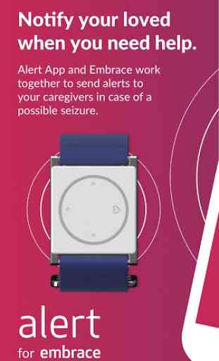 Alert for Embrace watch 1