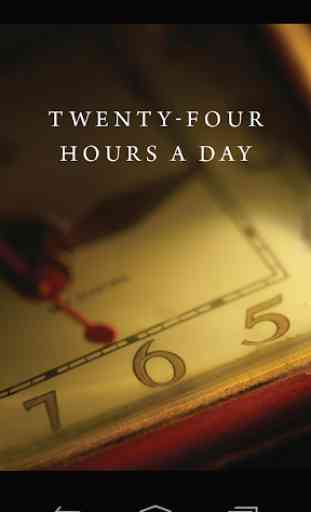 Twenty-Four Hours a Day 1