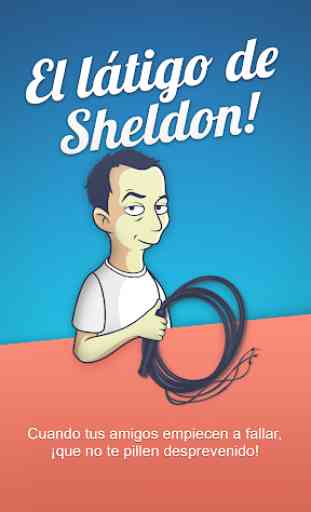 El látigo de Sheldon Big Bang 1