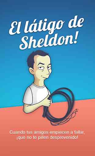 El látigo de Sheldon Big Bang 3