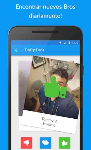 BRO: The Bromance App For Men 2