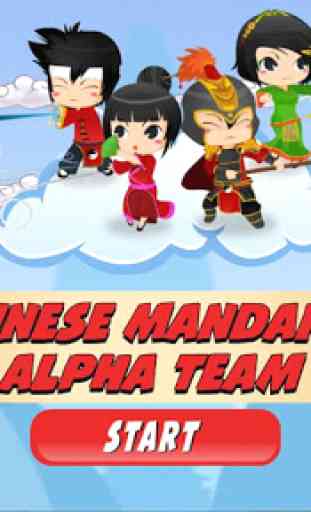 Chinese Mandarin Alpha Team 1