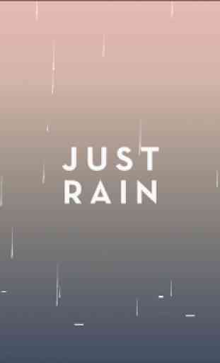 Just Rain 1