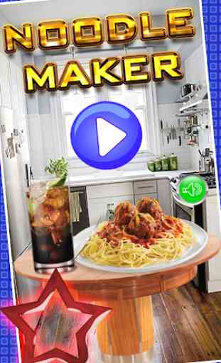 Noodles Maker 1