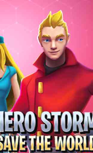 Hero Storm - Save the World 1