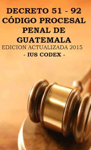 C. Procesal Penal de Guatemala 1
