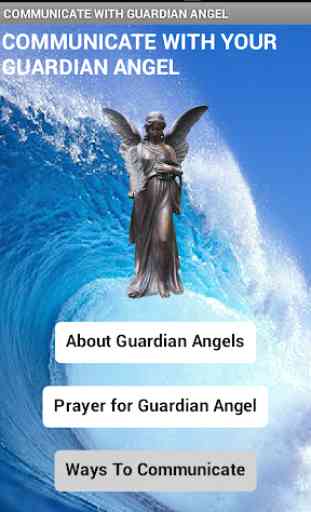 Communicate with Guardian Angel 1