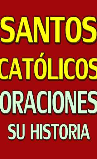 SANTOS CATÓLICOS SUS ORACIONES 1