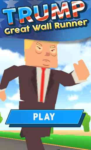 Trump - Great Wall Runner 1