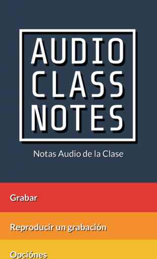Notas Audio de la Clase Gratis - Grabar, Compartir y Marcar Clases 1