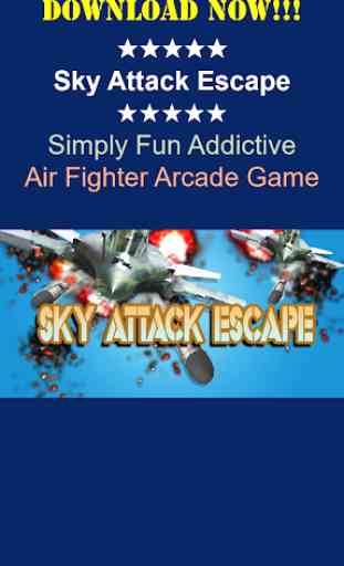 Sky Attack Escape 1
