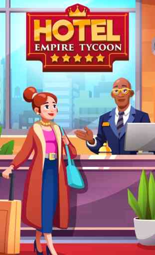 Hotel Empire Tycoon－Juego Idle 1