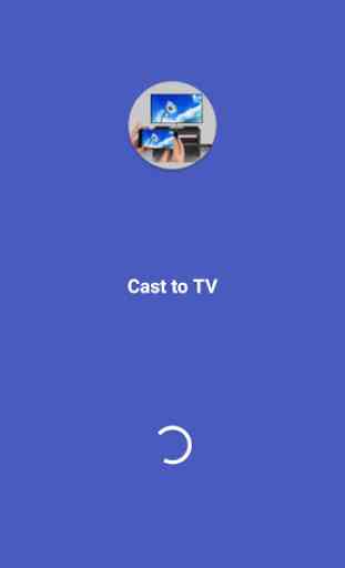 Cast to TV / Screen Sharing App 2
