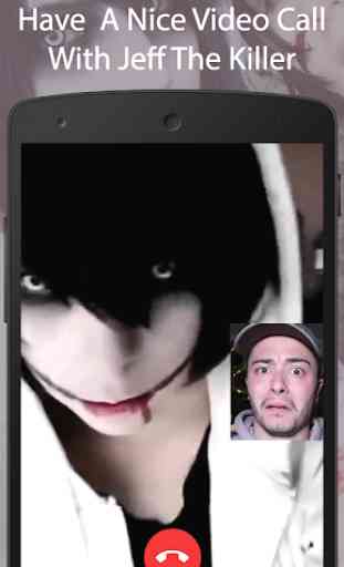Scary Jeff The Killer Fake Chat And Video Call 4
