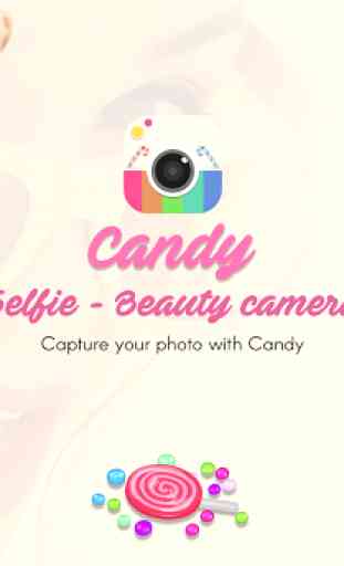 Candy Selfie -Beauty Camera 1