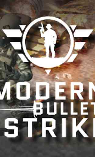 Modern Bullet Strike:Multiplayer FPS Game 1