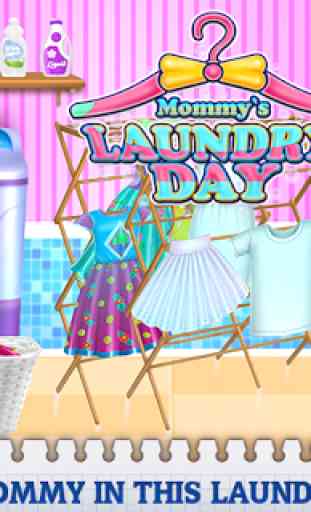 Mommy's Laundry Day 1