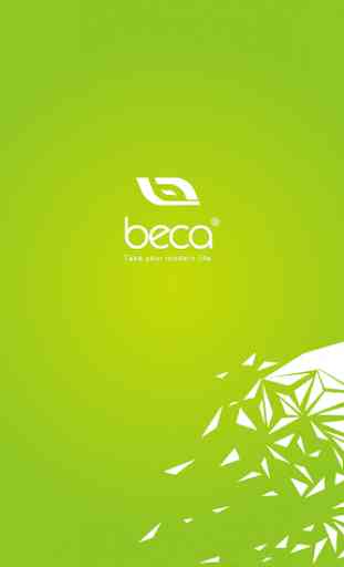BECA-Take your modern life 1