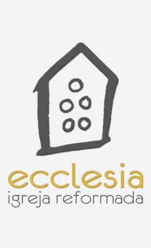 Igreja Reformada Ecclesia 1