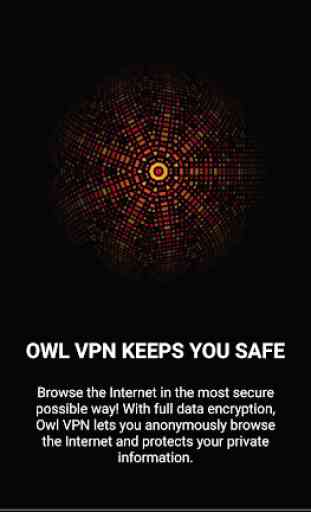 Owl VPN Free - Internet Freedom, Privacy & Safety 1
