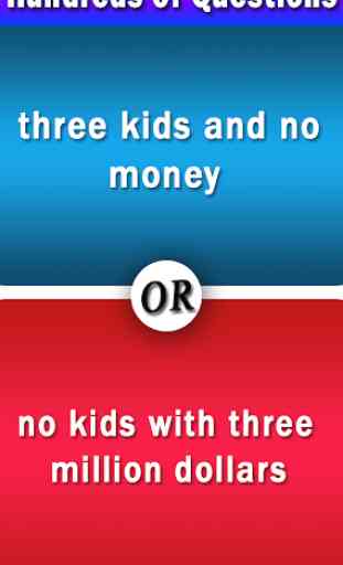 Would You Rather  3