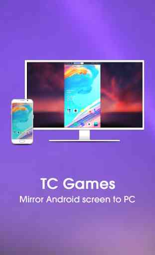 TCGames-Mirror&Control Android Phone 3