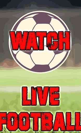 Watch Live Football Matches Free Streaming Guide 2