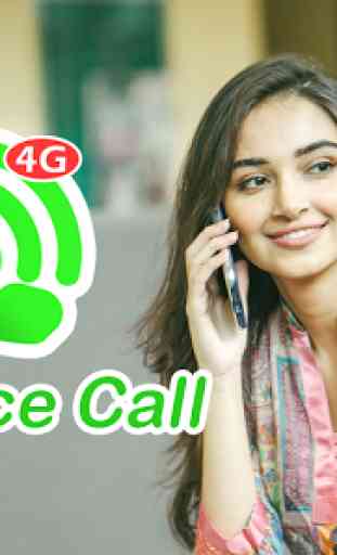 Free 4G Voice Call and Video Call 2019 Advice 1