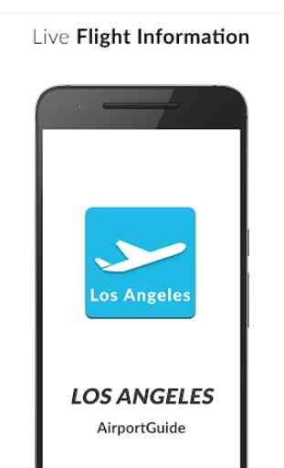 Los Angeles Airport Guide - LAX 1