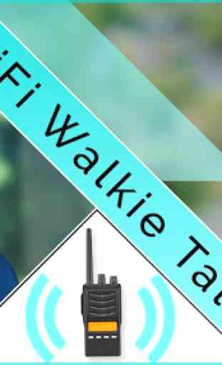 WiFi Walkie Talkie : Mobile Walkie Talkie 1