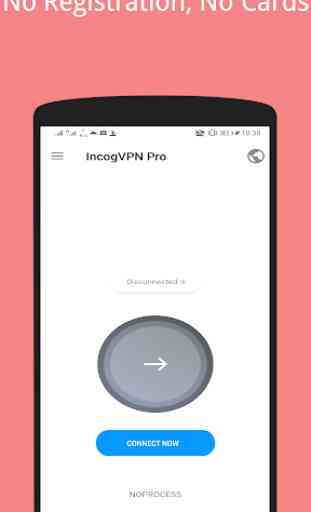 Incog VPN PRO- Free Premium Unlimited Proxy & VPN 3