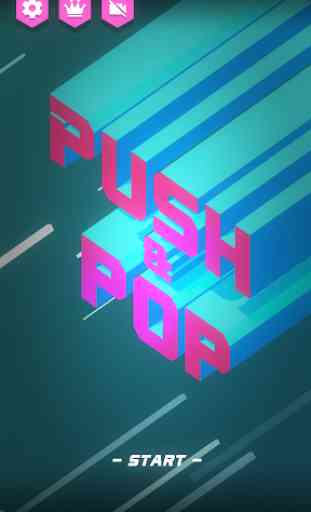 Push & Pop 1