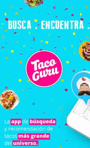 Taco Guru: Encuentra Tacos y Taquerias 1