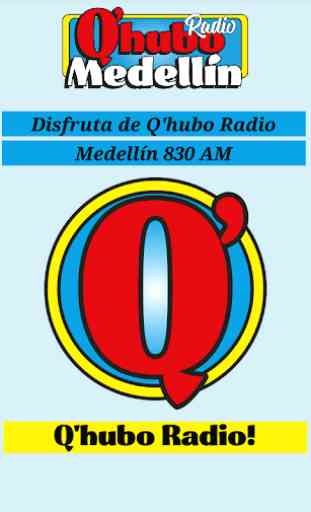 Q'hubo Radio 830AM Medellín 2