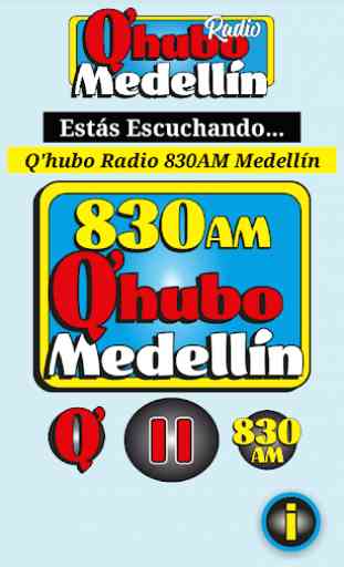 Q'hubo Radio 830AM Medellín 3